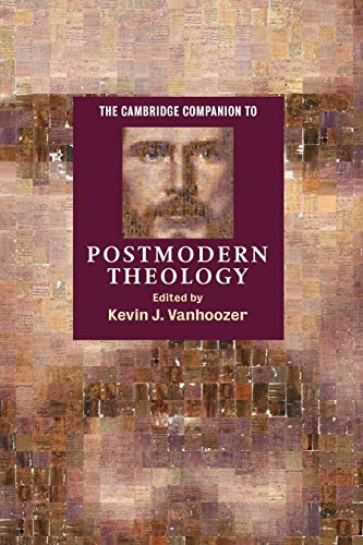Cambridge Companion to Postmodern Theology