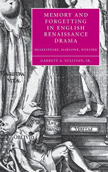 Renaissance Drama by Arthur Kinney