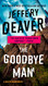 Goodbye Man (A Colter Shaw Novel)