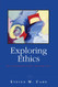 Exploring Ethics