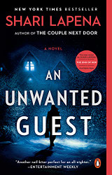 Unwanted Guest: A Novel