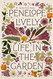 Life in the Garden