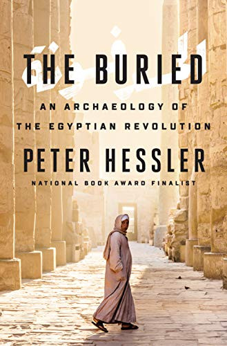 Buried: An Archaeology of the Egyptian Revolution