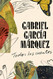 Gabriel Garcia M?írquez: Todos los cuentos / All the Stories - Spanish