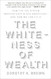 Whiteness of Wealth