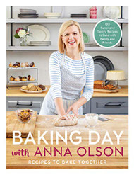 Baking Day with Anna Olson