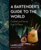 Bartender's Guide to the World