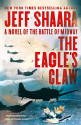 Eagle's Claw: A Novel of the Battle of Midway