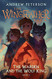 Warden and the Wolf King: The Wingfeather Saga Book 4