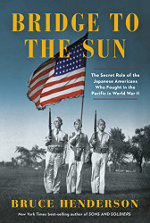 Bridge to the Sun: The Secret Role of the Japanese Americans Who