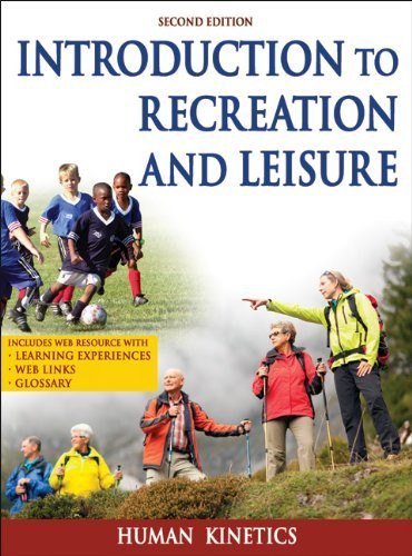 Introduction To Recreation And Leisure