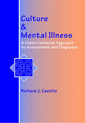 Culture and Mental Illness: A Client-Centered Approach