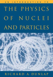 Introduction to the Physics of Nuclei and Particles