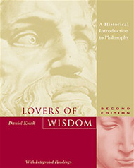 Lovers of Wisdom: An Introduction to Philosophy with Integrated