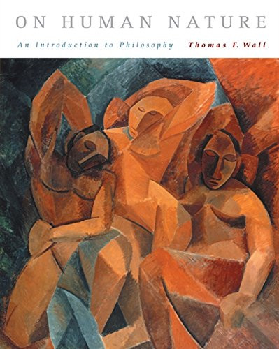 On Human Nature: An Introduction to Philosophy