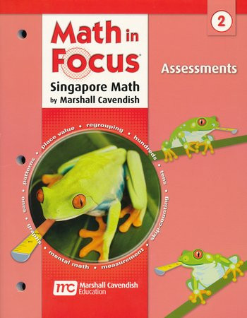 Math in Focus: Singapore Math: Assessments Grade 2