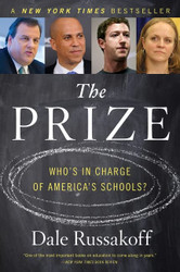 Prize: Who's in Charge of America's Schools