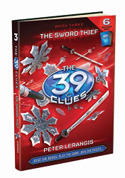 Sword Thief (The 39 Clues Book 3)