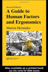 Guide To Human Factors And Ergonomics