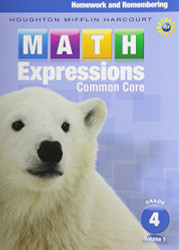 Math Expressions: Homework & Remembering Grade 4 volume 1