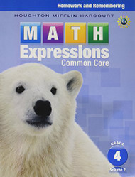 Homework & Remembering Volume 2 Grade 4 (Math Expressions)