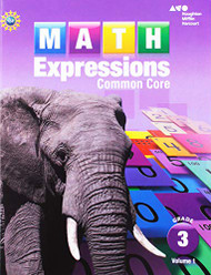 Math Expressions Student Activity Book: Grade 3 volume 1