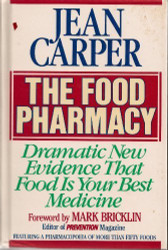 Food Pharmacy: Dramatic New Evidence That Food is Your Best
