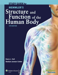 Study Guide For Memmler's Structure And Function Of The Human Body
