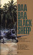 Baa Baa Black Sheep: The True Story of the "Bad Boy" Hero