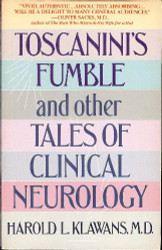 Toscanini's Fumble and Other Tales of Clinical Neurology