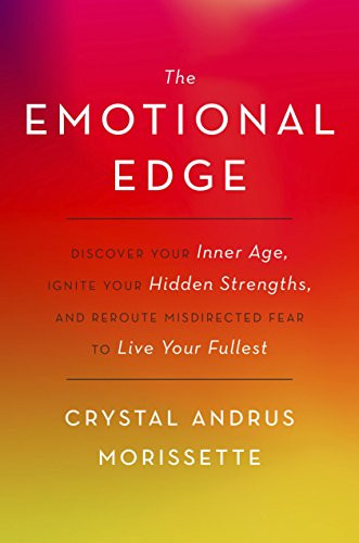 Emotional Edge: Discover Your Inner Age Ignite Your Hidden