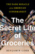 Secret Life of Groceries