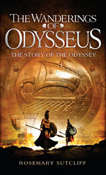 Wanderings of Odysseus: The Story of the Odyssey
