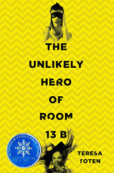 Unlikely Hero of Room 13B