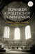 Towards a Politics of Communion