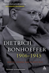 Dietrich Bonhoeffer 1906-1945