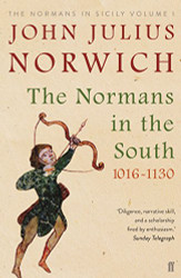 NORMANS IN THE SOUTH 1016-1130