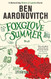 Foxglove Summer: The Fifth Rivers of London novel