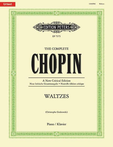 Waltzes for Piano (The Complete Chopin - A New Critical Edition)