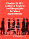 Contracts 101: Learn to Review and Negotiate Services Agreements