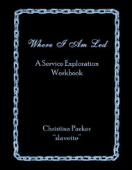 Where I Am Led: A Service Exploration Workbook