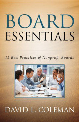 Board Essentials: 12 Best Practices of Nonprofit Boards
