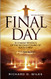 Final Day: 10 Characteristics of the Second Coming of Jesus Christ