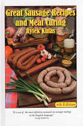 Great Sausage Recipes and Meat Curing