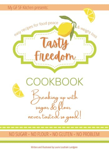 Tasty Freedom Cookbook
