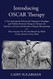 Introducing OSCAR Therapy