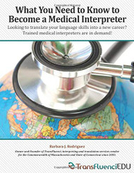 What You Need to Know to Become a Medical Interpreter