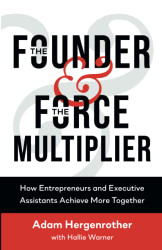 Founder & The Force Multiplier