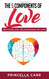 5 Components of Love: Discover The True Meaning of Love
