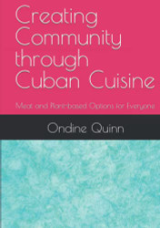 Creating Community through Cuban Cuisine